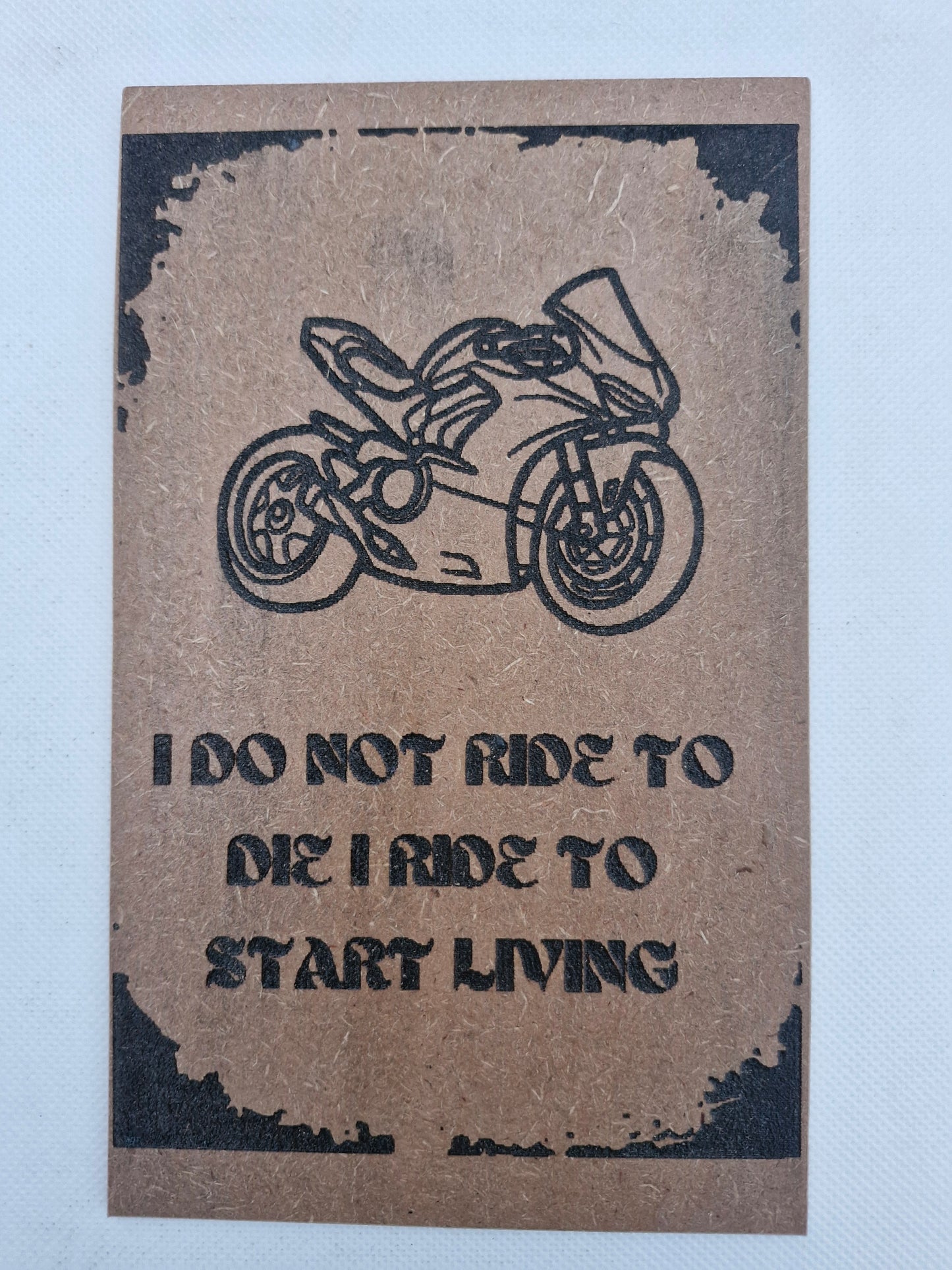 Ride or Die (Signboard)